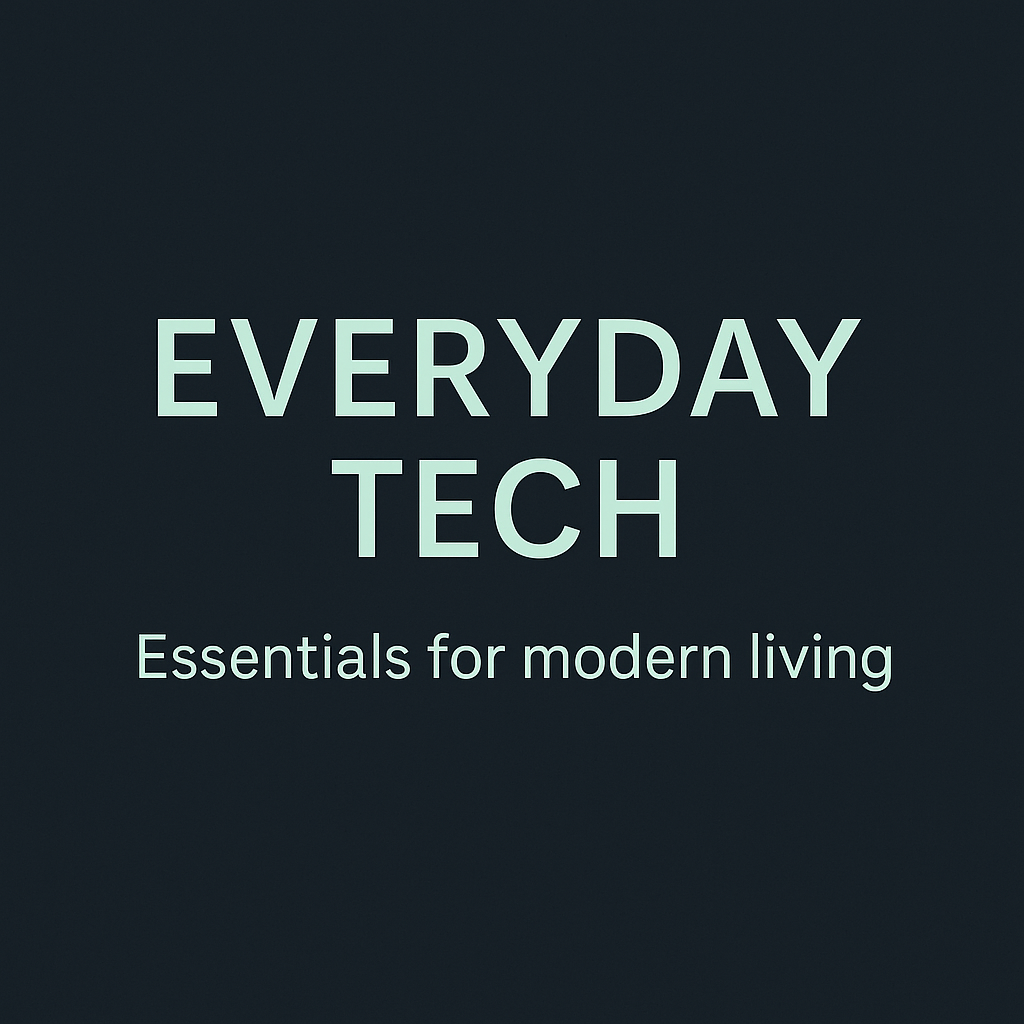 Everyday Tech
